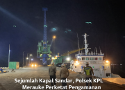 Sejumlah Kapal Sandar, Polsek KPL Merauke Perketat Pengamanan