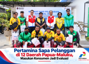 Pertamina Sapa Pelanggan di 12 Daerah Papua-Maluku, Masukan Konsumen Jadi Evaluasi
