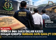 Kejagung Periksa Dua Saksi dalam Kasus Dugaan Korupsi Tambang Batu Bara PT CCM di Nunukan