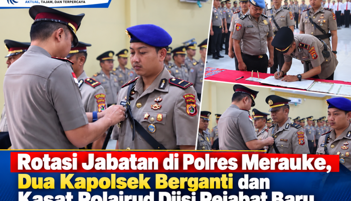 Rotasi Jabatan di Polres Merauke, Dua Kapolsek Berganti dan Kasat Polairud Diisi Pejabat Baru