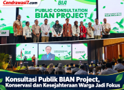 Konsultasi Publik BIAN Project, Konservasi dan Kesejahteraan Warga Jadi Fokus