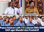 Papua Selatan Latih 115 Lulusan SMA-SMK OAP agar Mandiri dan Produktif
