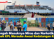 Cegah Masuknya Miras dan Narkotika, Polsek KPL Merauke Awasi Kedatangan Kapal